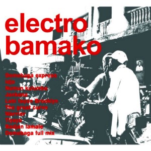 ELECTRO BAMAKO / エレクトロ・バマコ / ELECTRO BAMAKO 3