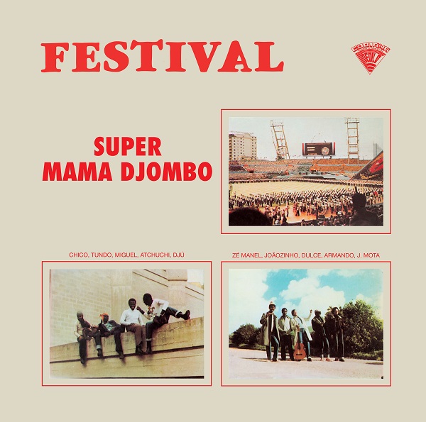 SUPER MAMA DJOMBO / スーパー・ママ・ジョンボ / FESTIVAL