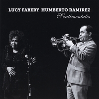 HUMBERTO RAMIREZ , LUCY FABERY / ウンベルト・ラミレス , ルーシー・ファベリー / SENTIMENTALES