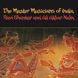 RAVI SHANKAR AND ALI AKBAR KHAN / ラヴィ・シャンカール&アリ