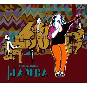 ANDREA DUTRA / アンドレア・ドゥトゥラ / JAMBA