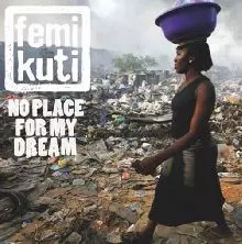 FEMI KUTI / フェミ・クティ / ノ-プレイスフオ-マイドリ-ム