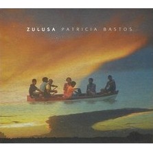 PATRICIA BASTOS / パトリシア・バストス / ZULUSA
