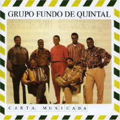 FUNDO DE QUINTAL / フンド・ヂ・キンタル / CARTA MUSICADA