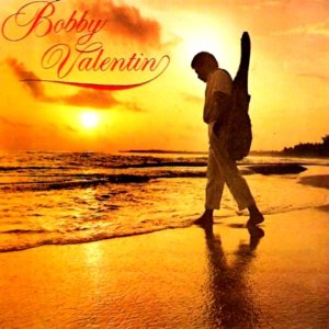 BOBBY VALENTIN / ボビー・バレンティン / BOBBY VALENTIN