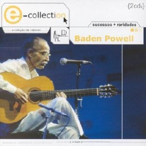 BADEN POWELL / バーデン・パウエル / E-COLLECTION(2CDS)
