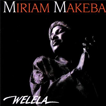 MIRIAM MAKEBA / ミリアム・マケバ / WELELA
