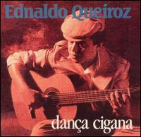 EDNALDO QUEIROZ / DANCA CIGANA