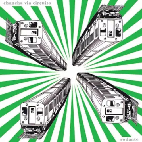 CHANCHA VIA CIRCUITO / チャンチャ・ビア・シルクイート / RODANTE