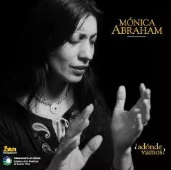 MONICA ABRAHAM / モニカ・アブラアム / ADONDE VAMOS?
