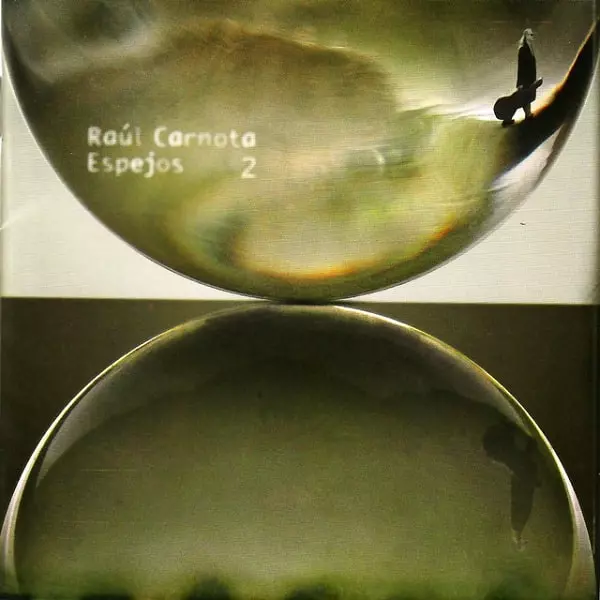 RAUL CARNOTA / ESPEJOS 2