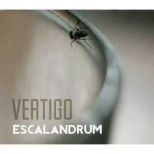 ESCALANDRUM / エスカランドラム / VERTIGO