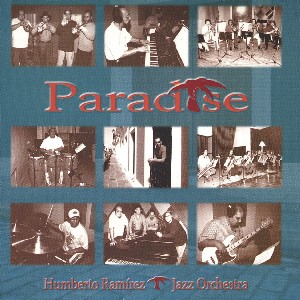 HUMBERTO RAMIREZ / ウンベルト・ラミレス / PARADISE