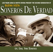 SONEROS DE VERDAD , MAYITO RIVERA / ソネーロス・デ・ベルダ , マジート・リベラ / UN, DOS, TRES SONEROS