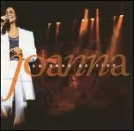 JOANNA / ジョアンナ / 20 ANOS AO VIVO