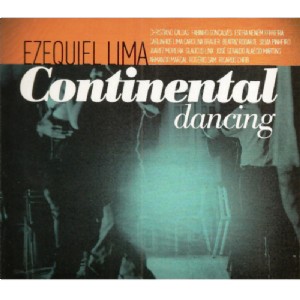 EZEQUIEL LIMA / エセキエル・リマ / CONTINENTAL DANCING