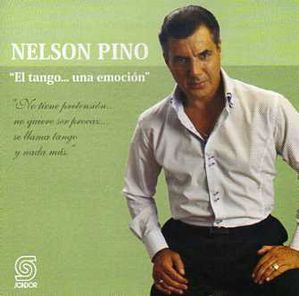 NELSON PINO / ネルソン・ピノ / EL TANGO... UNA EMOCION
