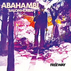 ABAHAMBI / アバハンビ / FREEWAY (1975 REISSUE)