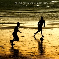 GUIDA DE PALMA/JAZZINHO / グイダ・ヂ・パルマ / ジャジーニョ / ビロード (VELUDO)