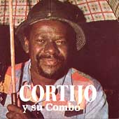 CORTIJO / コルティーホ / CORTIJO Y SU COMBO