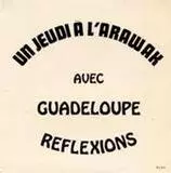 洋楽 Guadeloupe Reflexions / Un Jeudi A L'Ar GUADELOUPE REFLEXIONS商品一覧｜OLD ROCK｜ディスクユニオン