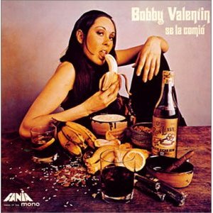 BOBBY VALENTIN / ボビー・バレンティン / セ・ラ・コミオ