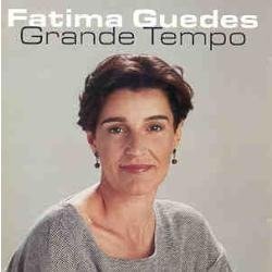 FATIMA GUEDES / ファチマ・ゲヂス / GRANDE TEMPO