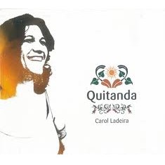 CAROL LADEIRA / カロル・ラデイラ / QUITANDA