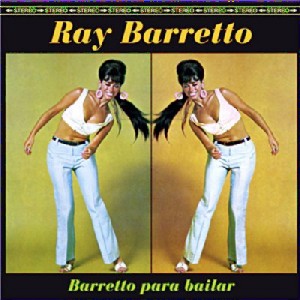 RAY BARRETTO / レイ・バレット / BARRETTO PARA BAILAR