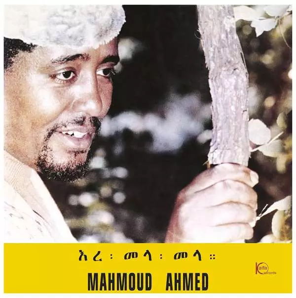 MAHMOUD AHMED / マハムッド・アハメッド / ERE MELA MELA 