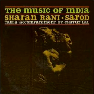 SHARAN RANI / シャラン・ラニ / MUSIC OF INDIA - DRUMS OF INDIA