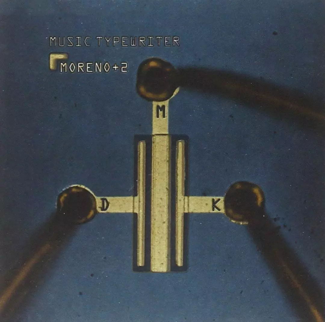 MORENO+2 / モレーノ+2 / MUSIC TYPEWRITER
