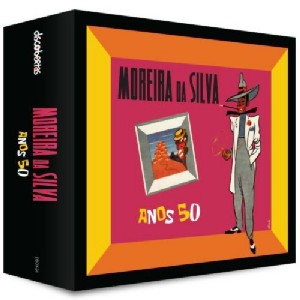 MOREIRA DA SILVA / モレイラ・ダ・シルヴァ / ANOS 50 (3CD)