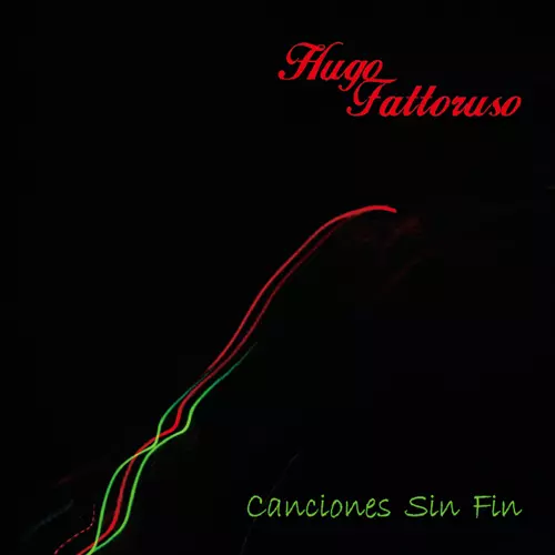 HUGO FATTORUSO / ウーゴ・ファトルーソ / カンシオネス・シン・フィン
