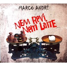MARCO ANDRE / マルコ・アンドレ / NEM REVI NEM LAITE