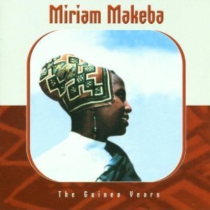 MIRIAM MAKEBA / ミリアム・マケバ / ザ・ギネア・イヤ-ズ