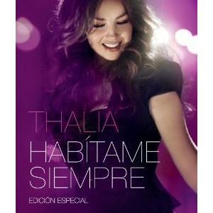 THALIA / タリア / HABITAME SIEMPRE (EDICION ESPECIAL)