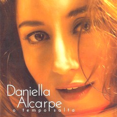 DANIELLA ALCARPE / ダニエラ・アルカルピ / O TEMPO SALTA