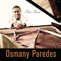 OSMANY PAREDES / オスマニー・パレーデス / TRIO TIME