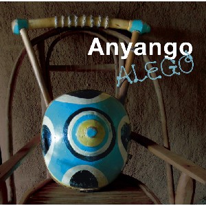 Alego アレゴ ニャティティの故郷 Anyango アニャンゴ Latin Brazil ディスクユニオン オンラインショップ Diskunion Net