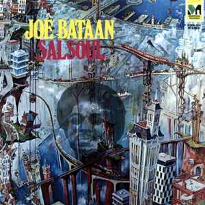 JOE BATAAN / ジョー・バターン / SALSOUL: EXPANDED EDITION