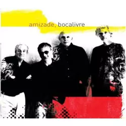 BOCA LIVRE / ボカ・リヴリ / AMIZADE