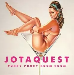 JOTA QUEST / ジョタ・クエスト / FUNKY FUNKY FUNKY BOOM