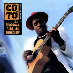 COTO Y SU ECO DEL CARIBE / コト・イ・ス・エコ・デル・カリベ / LA HABANA VA A TEMBLAR