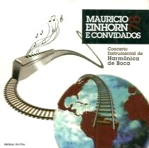 MAURICIO EINHORN / マウリシオ・エインホーン / MAURICIO EINHORN E CONVIDADOS