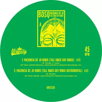 BOSQ FEAT. TALL BLACK GUY / ボスク・フューチャリング・トール・ブラック・ガイ / PACIENCIA DE JO REMIX
