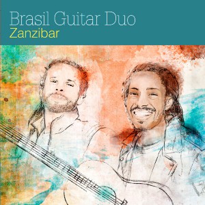 BRASIL GUITAR DUO / ブラジル・ギター・デュオ / ZANZIBAR