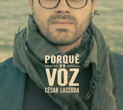 CESAR LACERDA  / セーザル・ラセルダ / PORQUE DA VOZ
