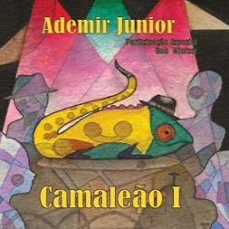 ADEMIR JUNIOR / アデミール・ジュニオール / CAMALEAO I