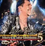 ALBERTO BARROS / アルベルト・バロス / TRIBUTO A SALSA COLOMBIANA 5